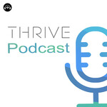 Thrive Podcast