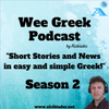 WeeGreek: Short Stories and News in Easy And Simple Greek!