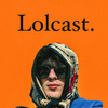 Lolcast
