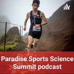 Paradise sports science summit podcast